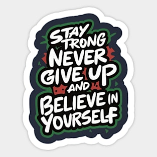 Stay Strong Sticker